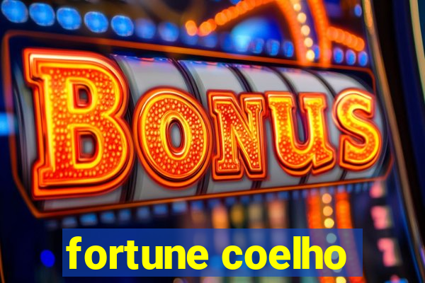 fortune coelho